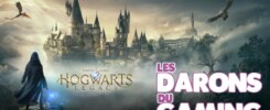 Hogwarts Legacy – (Les Darons du gaming)