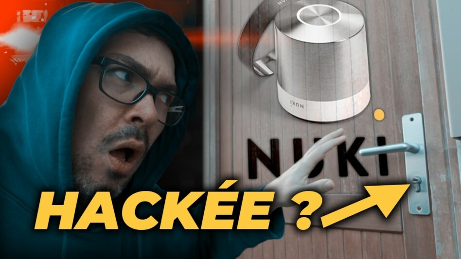 J&rsquo;ai Cherché les Failles des Serrures Nuki…🔓