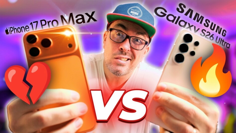 Samsung S26 Ultra vs iPhone 17 Pro Max : Ne Faites Pas Cette Erreur